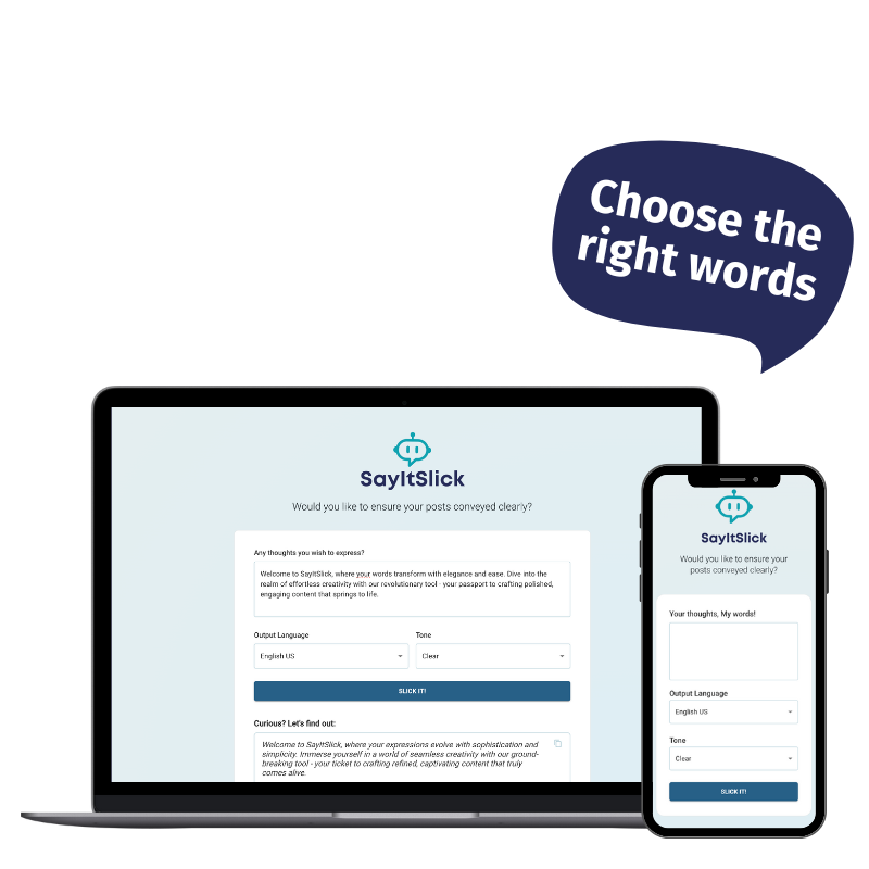 SayItSlick on Desktop and Mobile devices